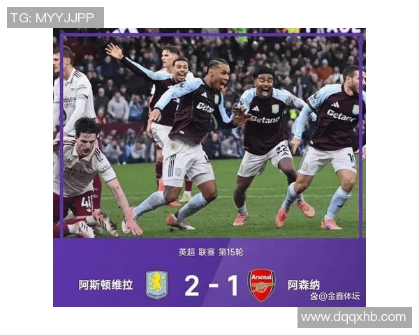 英超最新动态:阿森纳稳居榜首维拉强势追赶切尔西意外失利 英超最新动态:阿森纳稳居榜首维拉强势追赶切尔西意外失利